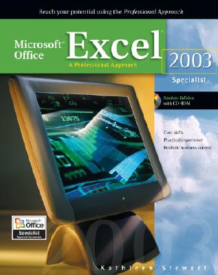 Microsoft Office Excel 2003: A Professional Approach, Specialist Student  Edition W/ CD-ROM (Paperback) | Copperfield's Books Inc.