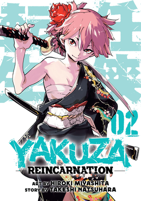 Yakuza Reincarnation Vol. 2 Cover Image