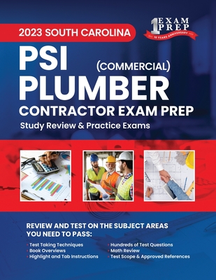 2023 South Carolina PSI Commercial Plumber Exam Prep: 2023 Study Review & Practice Exams Cover Image