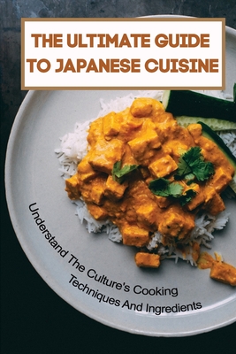 A Guide to Japanese Food and Recipes