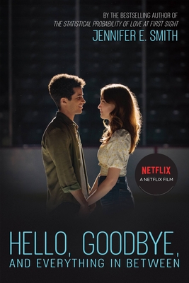 Hello, Goodbye, and Everything in Between Cover Image