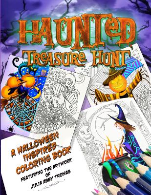 Haunted Treasure Hunt: A Halloween Inspired Coloring Book (Color Quest #1)