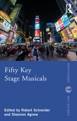 Fifty Key Stage Musicals (Routledge Key Guides) Cover Image