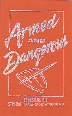 Armed and Dangerous By Ken Abraham Cover Image