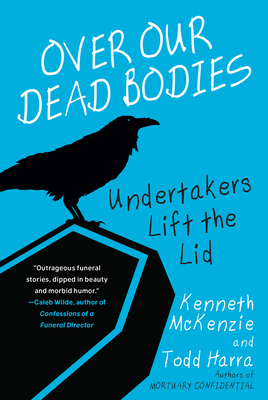 Cover for Over Our Dead Bodies: