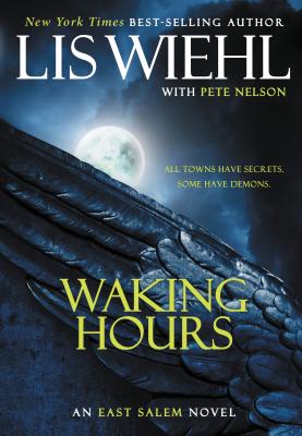 Cover for Waking Hours (East Salem Trilogy #1)