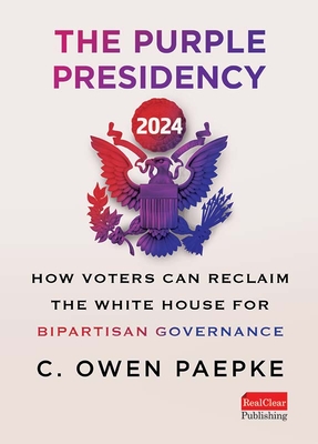 The Purple Presidency 2024 By C. Owen Paepke Cover Image