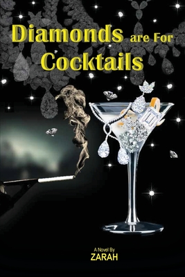 Diamonds are For Cocktails (Paperback)