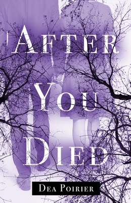 Cover for After You Died (Afterlife #1)