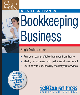 Start & Run a Bookkeeping Business (Start & Run Business Series ) Cover Image
