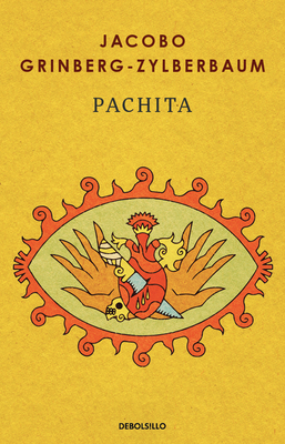 Pachita (Spanish Edition) By Jacobo Grinberg-Zylberbaum Cover Image