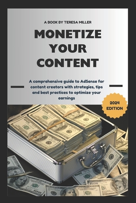 Adsense for Bloggers: Monetization Strategies for Content Creators  