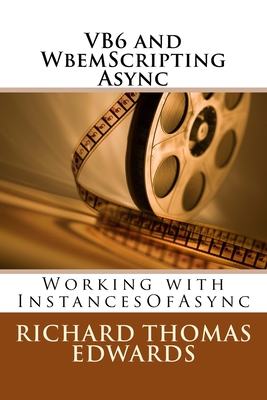 VB6 and WbemScripting Async: Working with InstancesOf Cover Image