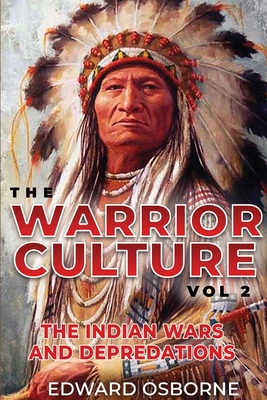 Warrior Culture Vol. 2 By Edward Osborne Cover Image