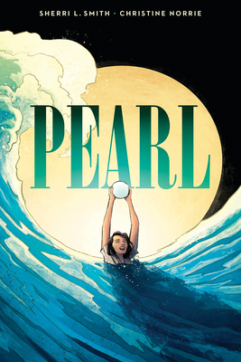 Cover Image for Pearl: A Graphic Novel