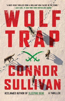 Wolf Trap: A Thriller (Brian Rhome #1) By Connor Sullivan Cover Image