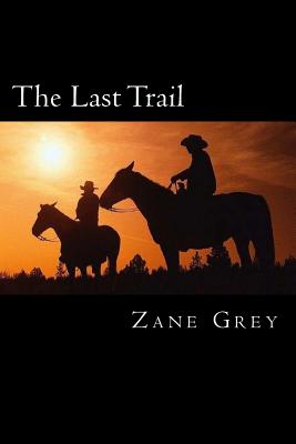 The Last Trail