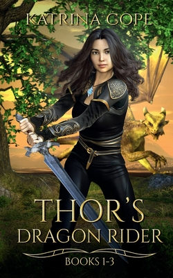 Thor's Dragon Rider: Collection: Books 1 - 3 Cover Image