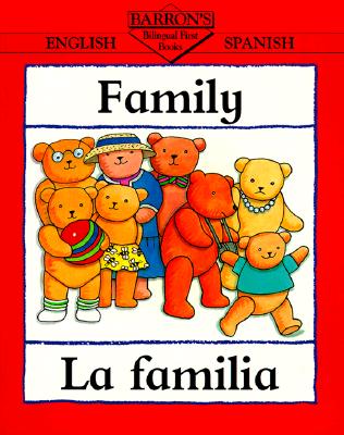 Family/La Familia (Bilingual First Books/English-Spanish) Cover Image