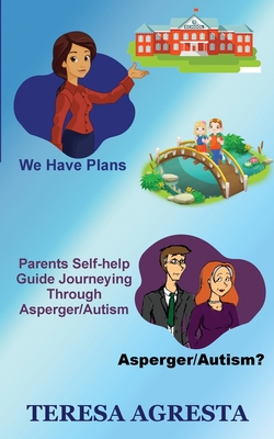 Parents Self Help Guide ADHD/Asperger/Autism Children Cover Image