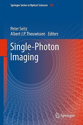 Single-Photon Imaging (Springer Optical Sciences #160)