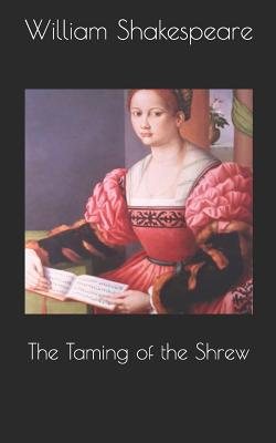 The Taming of the Shrew