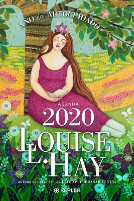 Agenda Louise Hay 2020. Año del Autocuidado Cover Image