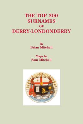 Top 300 Surnames of Derry-Londonderry Cover Image