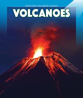 Volcanoes (Spotlight on Earth Science) Cover Image