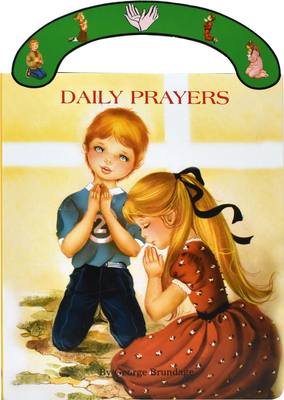 Daily Prayers (St. Joseph Board Books) By George Brundage Cover Image