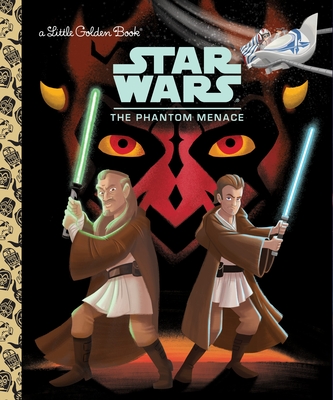 Star Wars: The Phantom Menace (Star Wars) (Little Golden Book) By Courtney Carbone, Heather Martinez (Illustrator) Cover Image