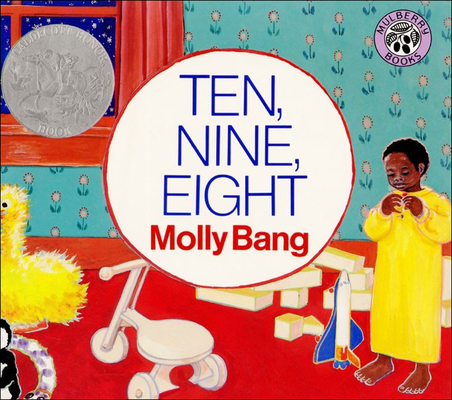 Ten, Nine, Eight By Molly Bang Cover Image