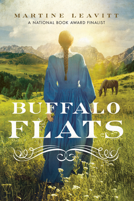 Buffalo Flats By Martine Leavitt Cover Image