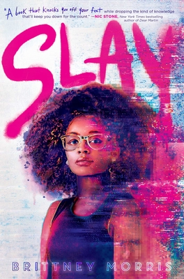 SLAY By Brittney Morris Cover Image