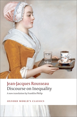 Discourse on the Origin of Inequality (Oxford World's Classics) Cover Image