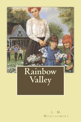 Rainbow Valley By L. M. Montgomery Cover Image