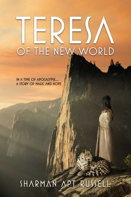 Teresa of the New World By Sharman Apt Russell Cover Image
