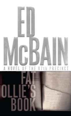 Fat Ollie's Book: A Novel of the 87th Precinct