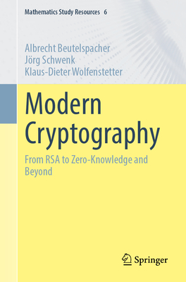 Modern Cryptography: From Rsa to Zero-Knowledge and Beyond Cover Image