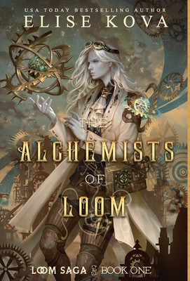 The Alchemists of Loom (Loom Saga #1) Cover Image