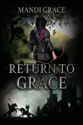 Return to Grace (Return to Sherwood #2)