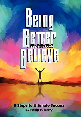 Being Better Than You Believe Cover