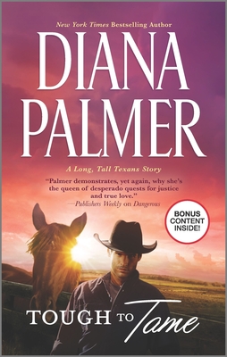 Tough to Tame (Long #46) By Diana Palmer Cover Image