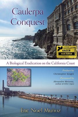 Caulerpa Conquest: A Biological Eradication on the California Coast Cover Image