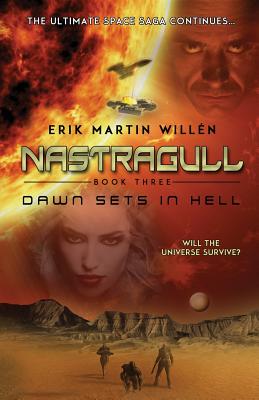 Cover for Dawn Sets in Hell (Nastragull #3)