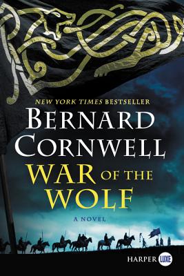 War of the Wolf: A Novel (Saxon Tales #11) Cover Image
