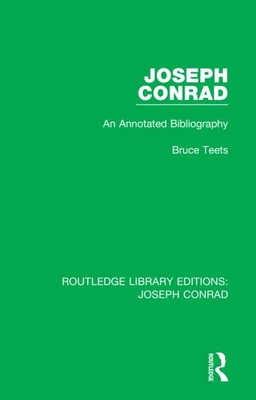 Joseph Conrad: An Annotated Bibliography Cover Image