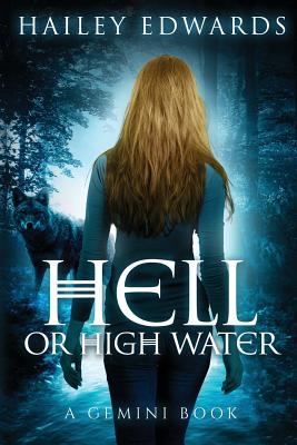 Hell or High Water (Gemini #3)
