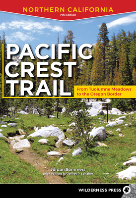 Pacific Crest Trail: Northern California: From Tuolumne Meadows to the Oregon Border Cover Image