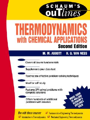 Schaum's Outline of Thermodynamics with Chemical Applications (Schaum's Outlines) By Michael Abbott, Hendrick Van Ness Cover Image
